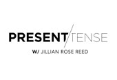 Present Tense with Jillian Rose Reed
